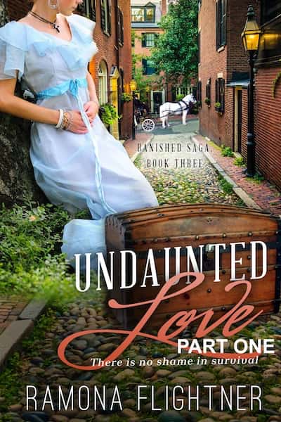 Book cover for Undaunted Love Part 1 by Author Ramona Flightner